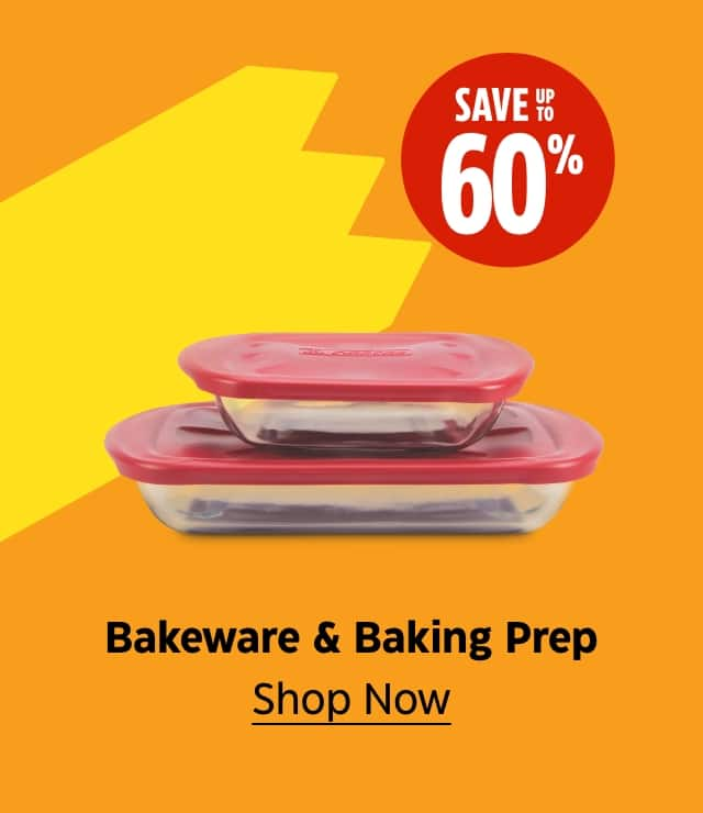 Save up to 60%. Bakeware & Baking Prep. Shop Now.