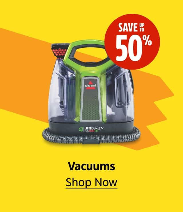 Vacuums. Save up to 50%. Shop Now.