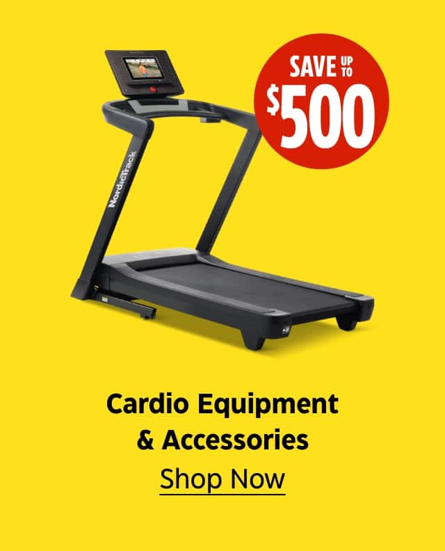 Cardio Equipment & Accessories. Save up to $500. Shop Now.