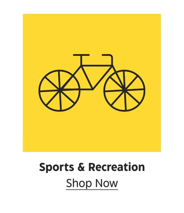 Sports & Recreation. Shop Now.