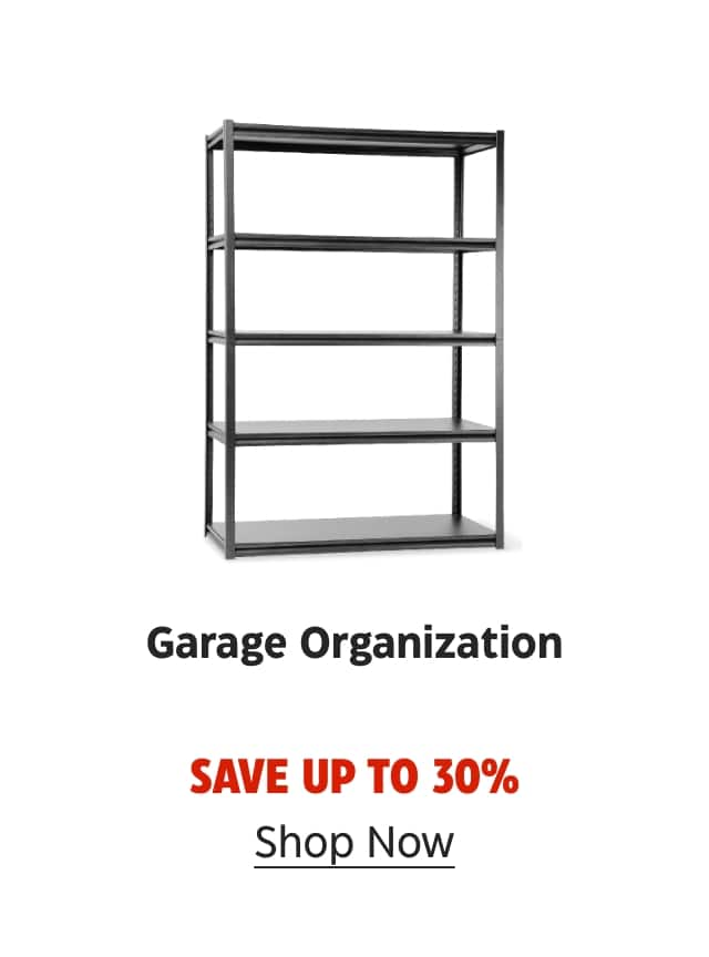 Garage Organization. Save up to 30%. Shop Now.