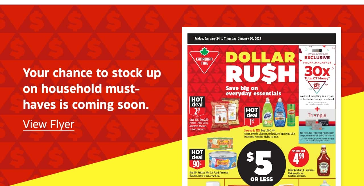 Your chance to stock up on household must-haves is coming soon. View Flyer.