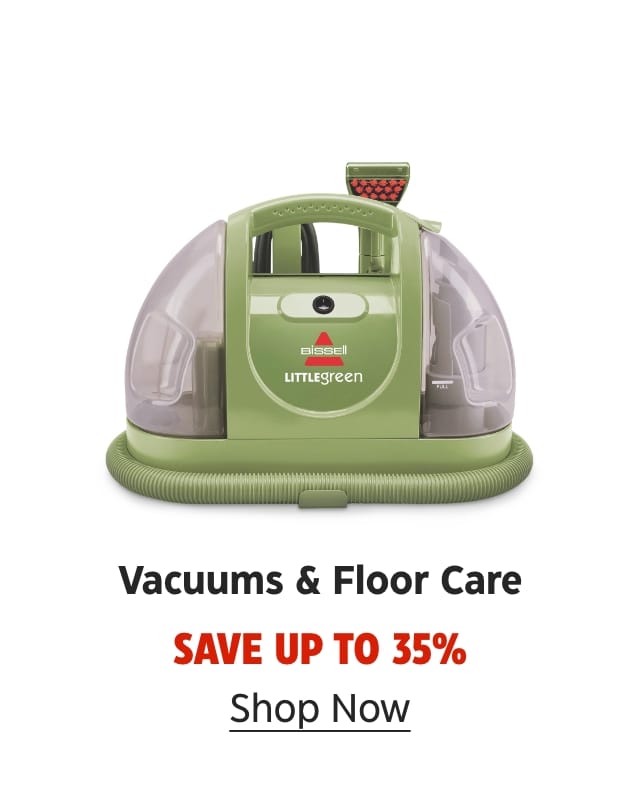 Vacuums & Floor Care. Save up to 35%. Shop Now.