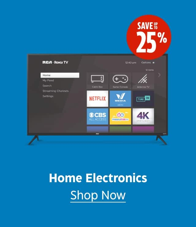 Home Electronics. Save up to 25%. Shop Now.