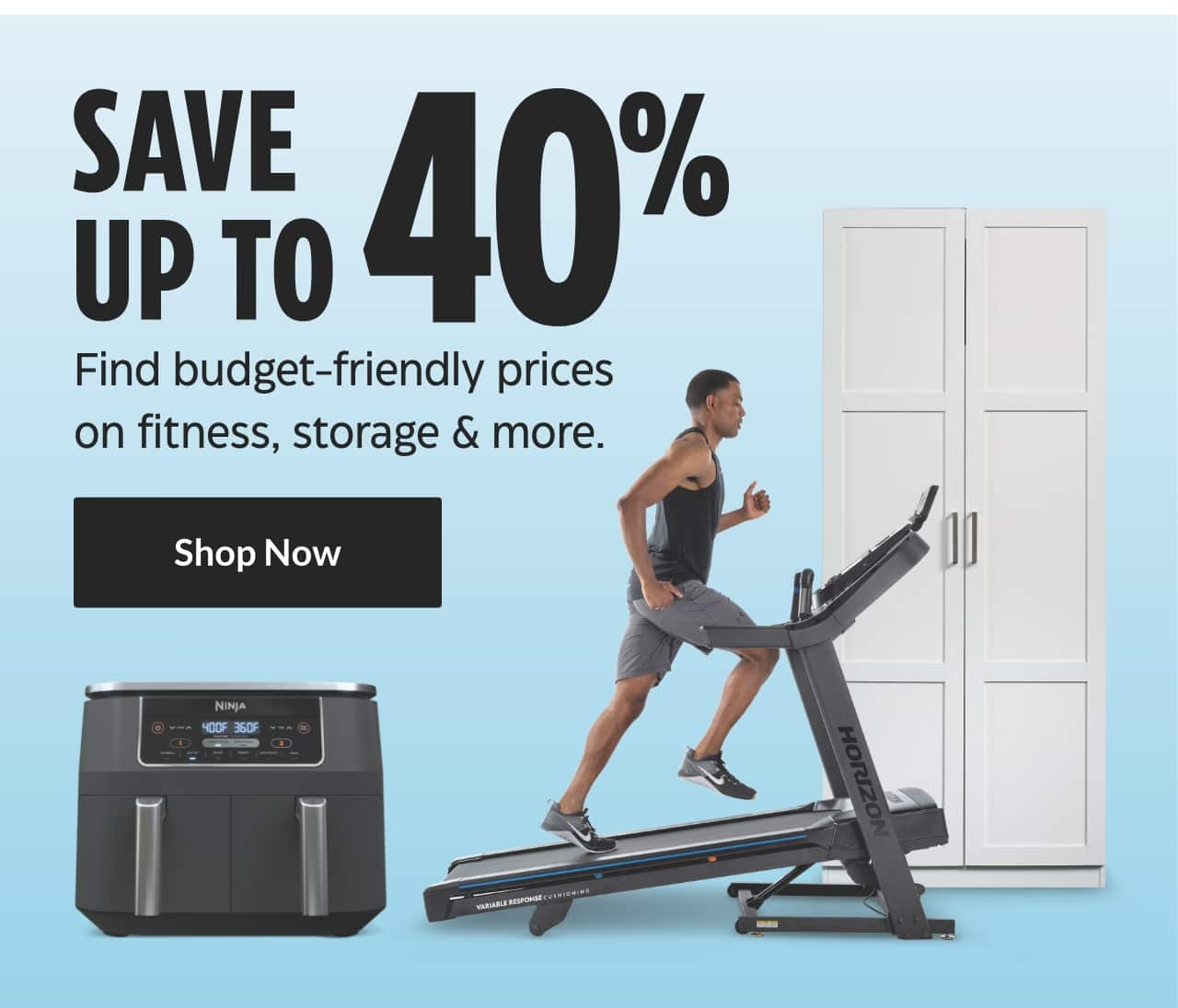 Save up to 40%. Find budget-friendly prices on fitness, storage & more. Shop Now.