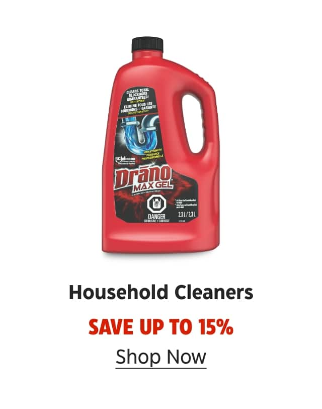 Household Cleaners. Save up to 15%. Shop Now.