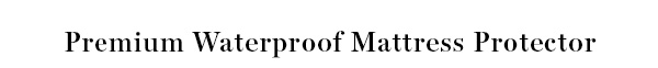 Premium-Waterproof-Mattress-Protector-Copy-Image