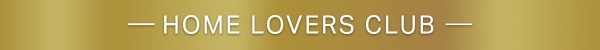 Home-Lovers-Club-Header-Image