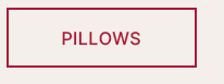 Pillows