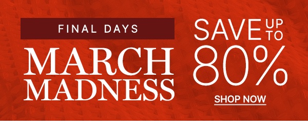 Final-Days-March-Madness