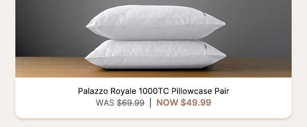 Palazzo-Royale-1000TC-Pillowcase-Pair