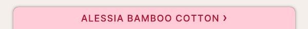 Alessia Bamboo Cotton