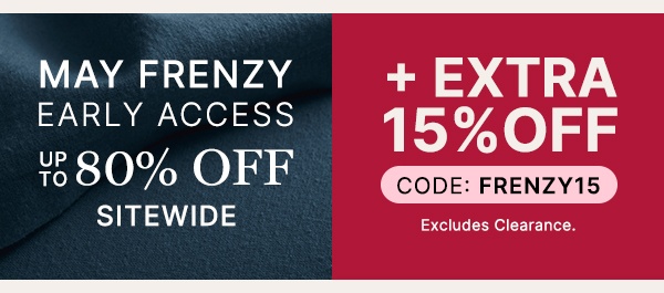 May-Frenzy-Early-Access-Extra-15%-Off