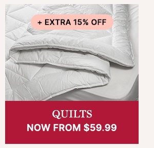 Quilts Now From $59.99