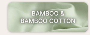 Bamboo And Bamboo Cotton