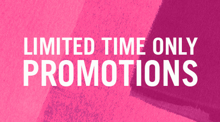 Limited time only promotions