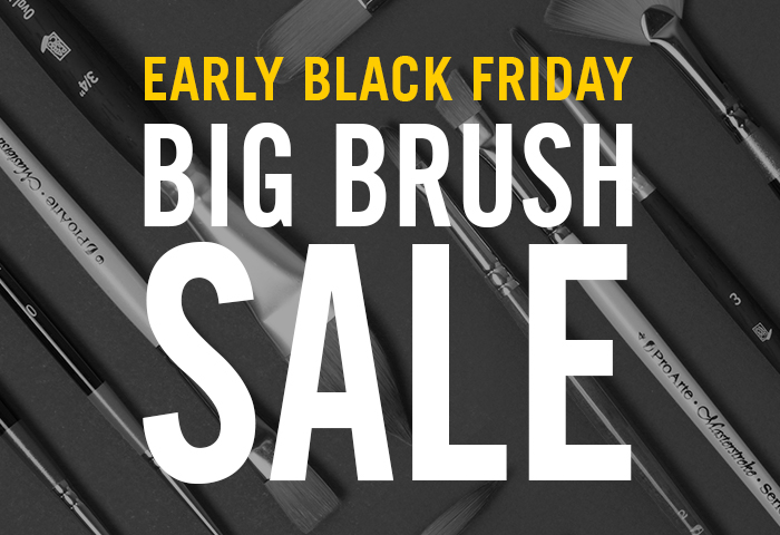 Early Black Friday - Big Brush Sale