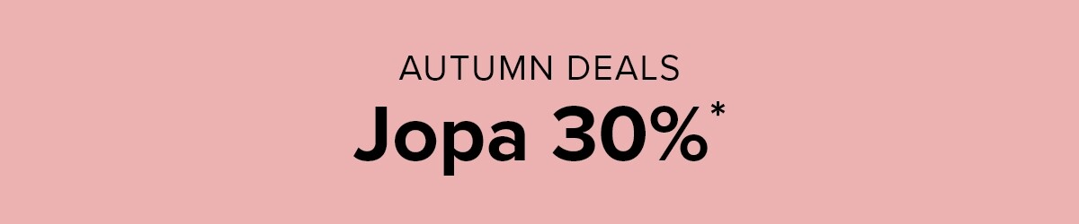 Autumn Deals - Up to 30%