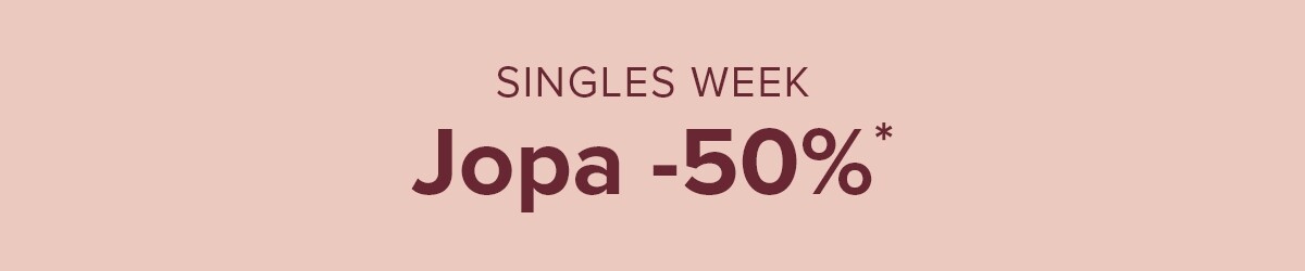 Singles Week: Up to 50%