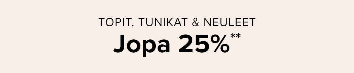 Tops & tunics: Up to 25%