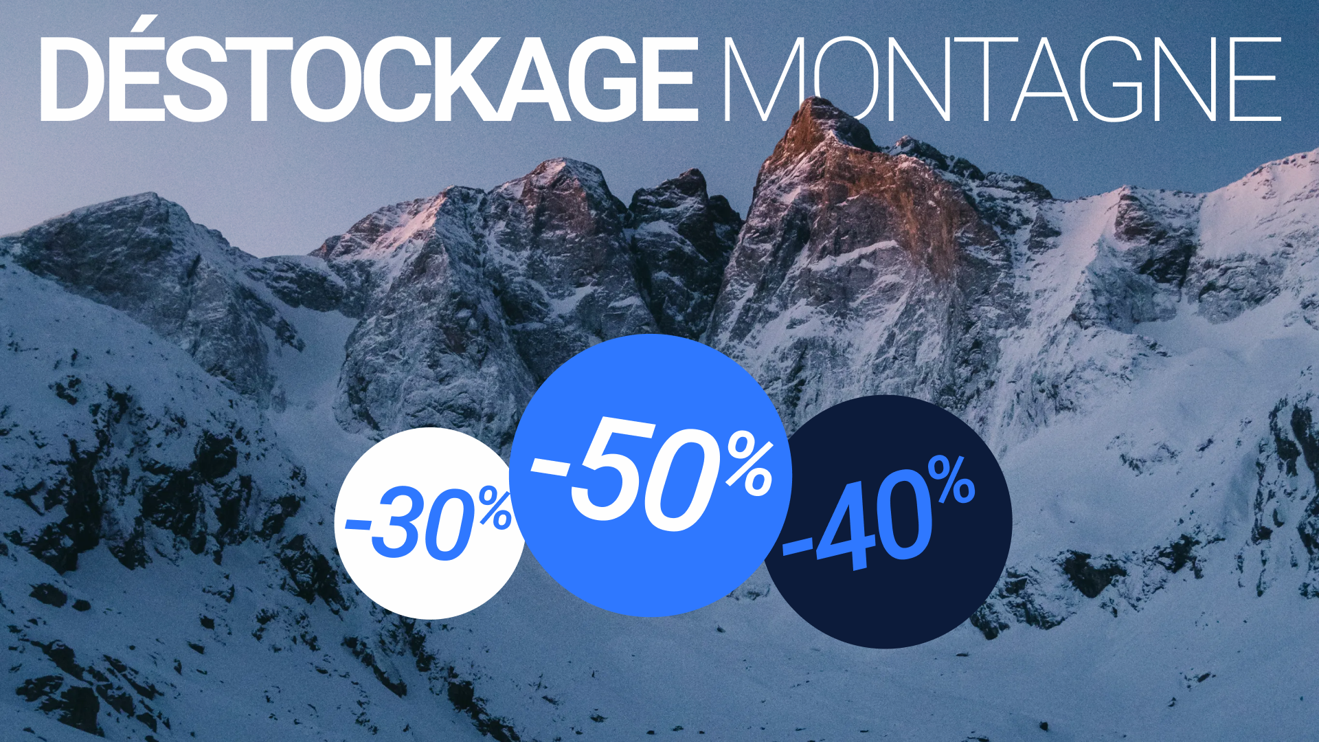 Déstockage Montagne
