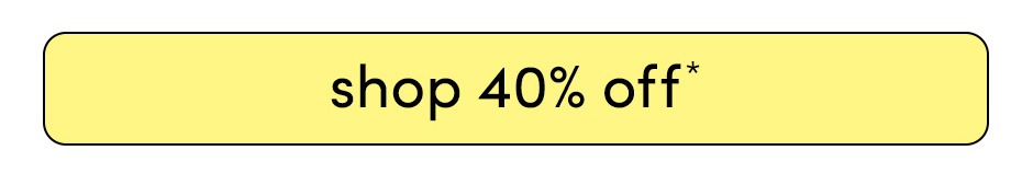 Shop 40% Off