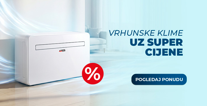 Vrhunske klime uz super cijene - POGLEDAJ PONUDU!