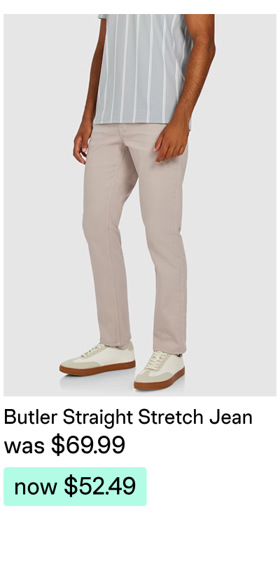 Butler Straight Stretch Jean