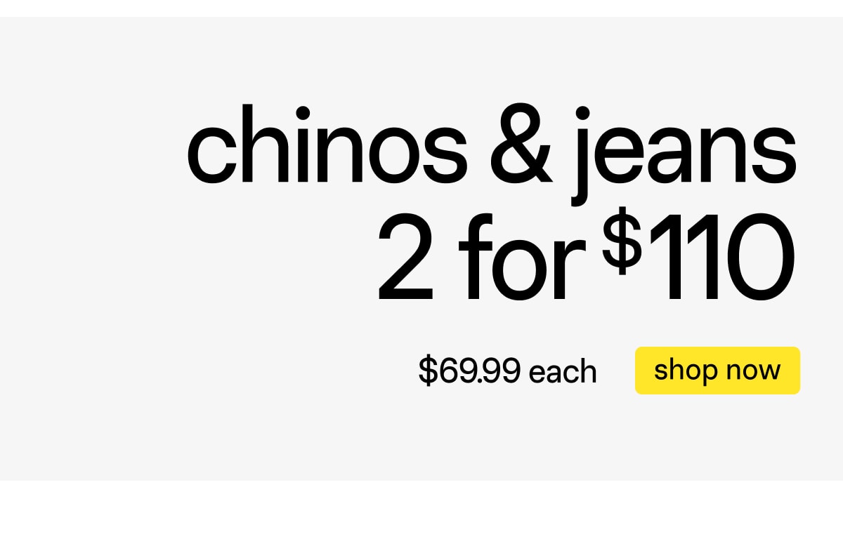 Shop Chinos & Jeans