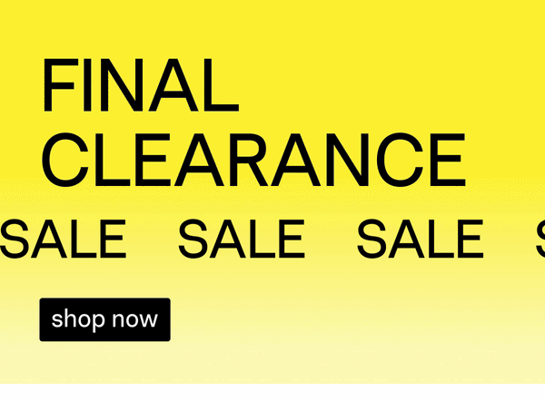 Final Clearance Sale