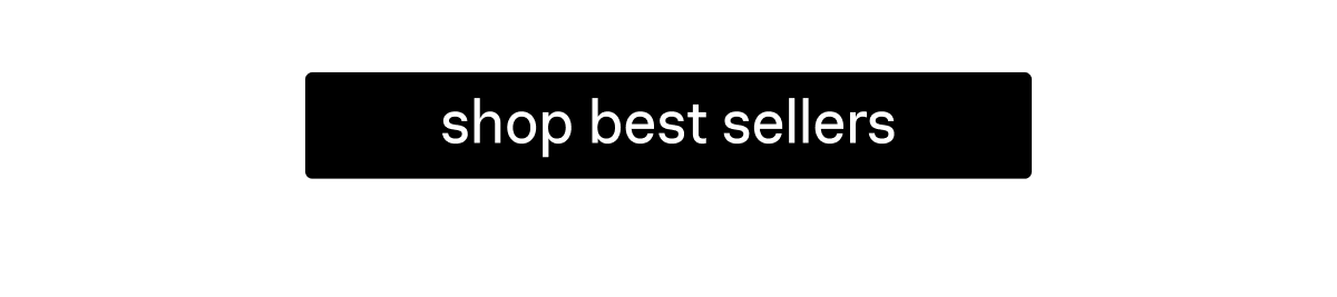 Shop Best Sellers