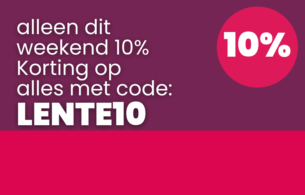 Laatste kans - 10% korting op de gehele collectie - lente10