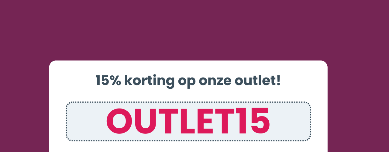 15% korting op onze outlet met kortingscode OUTLET15