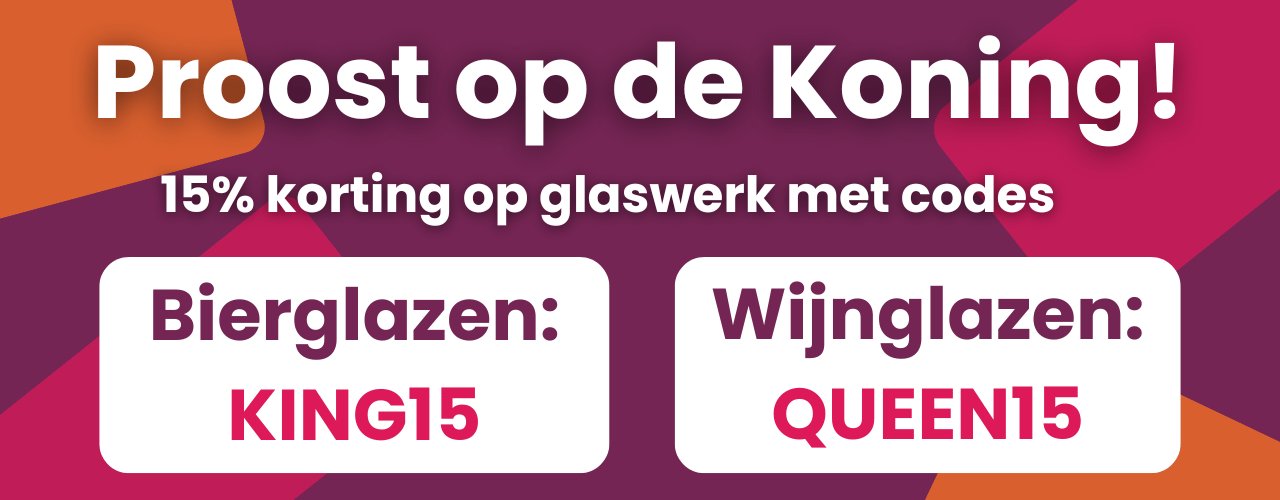 Proost op de Koning, 15% korting op glaswerk