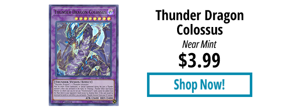 Thunder Dragon Colossus is available for $3.99!