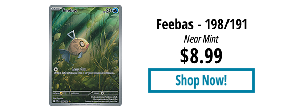 Feebas - 198/191 is available for $8.99!