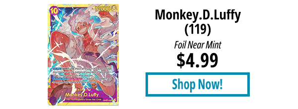 Monkey.D.Luffy (119) is available for $4.99! 