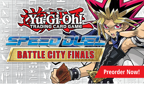 Preorder Yu-Gi-Oh! Speed Duel Box: Battle City Finals today!