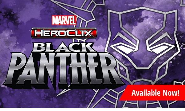 HeroClix Marvel Black Panther available now!