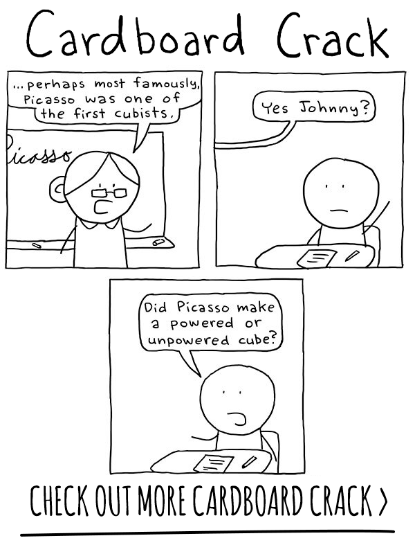 New Cardboard Crack comic every Monday!