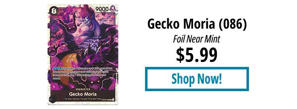 Gecko Moria (086) is available for $5.99!