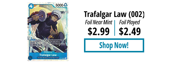 Trafalgar Law (002) is available for as low as $2.49!