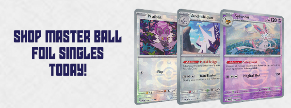 PKM SV Prismatic Evolutions Master Ball Foil singles available now!