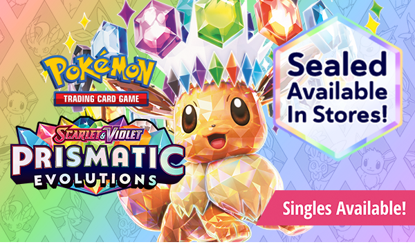 Pokemon Scarlet and Violet Prismatic Evolutions singles available now!