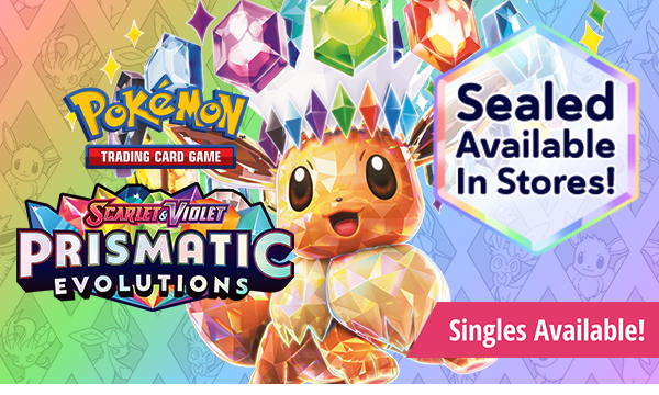 Pokemon Scarlet and Violet Prismatic Evolutions singles available now!