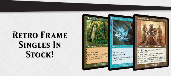 MTG INR Retro Frame Art Singles available now!