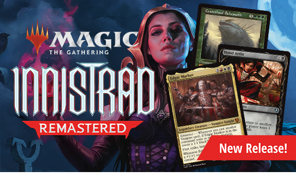 Magic: the Gathering Innistrad Remastered available now! New release!