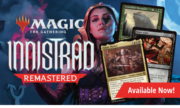 Magic: the Gathering Innistrad Remastered available now!