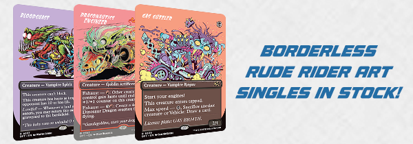 MTG DFT Borderless Rude Rider Art Singles available now!