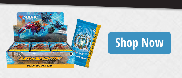 Magic: The Gathering Aetherdrift available now!